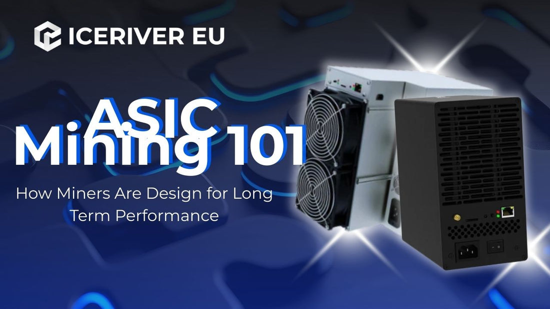 ASIC Mining 101: Built for Long-Term Performance ⚙️